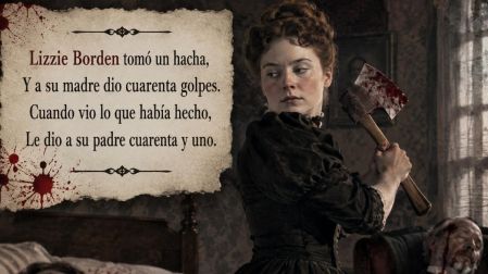 Recreación de Lizzie Borden con un hacha junto a la famosa rima inspirada en los asesinatos de 1892.